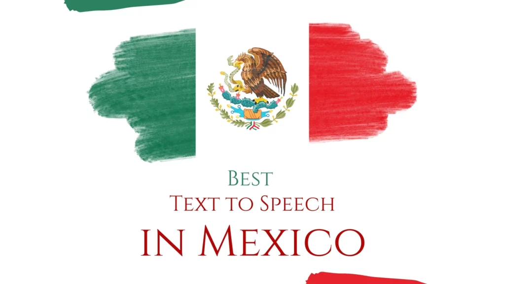 Mexican Text to Speech