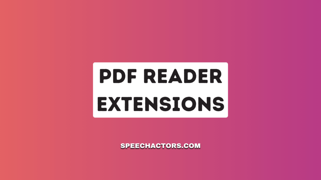 PDF Reader Extensions: The Ultimate Guide