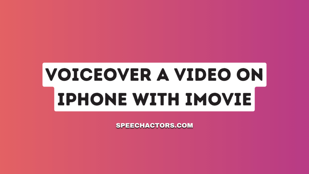 How to Voiceover a Video on iPhone with iMovie