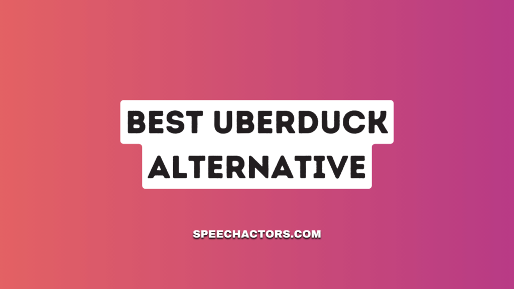 Best Uberduck Alternative
