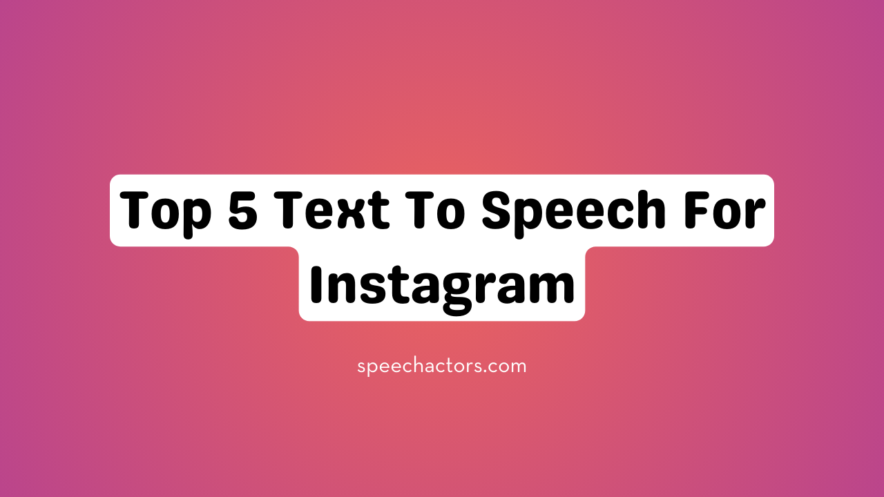 speech to text for instagram