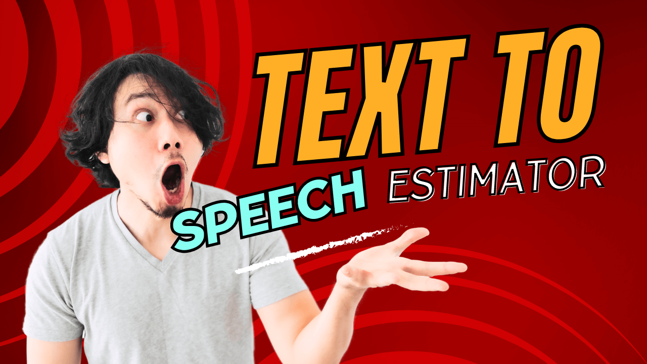 Text To Speech Time Estimator Comprehensive Guide text-to-speech-time-estimator-comprehensive-guide