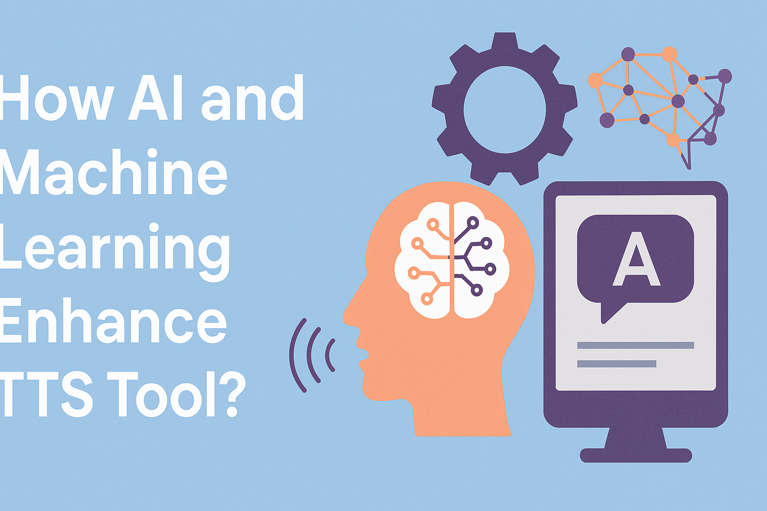 How AI and Machine Learning Enhance TTS Tool