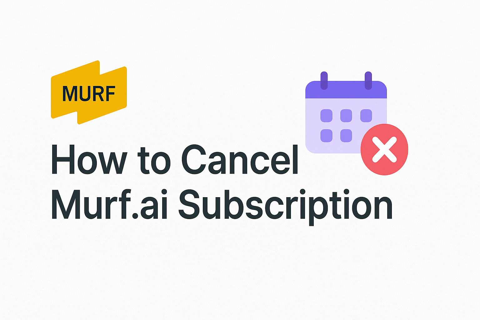 How to Cancel Murf.ai Subscription