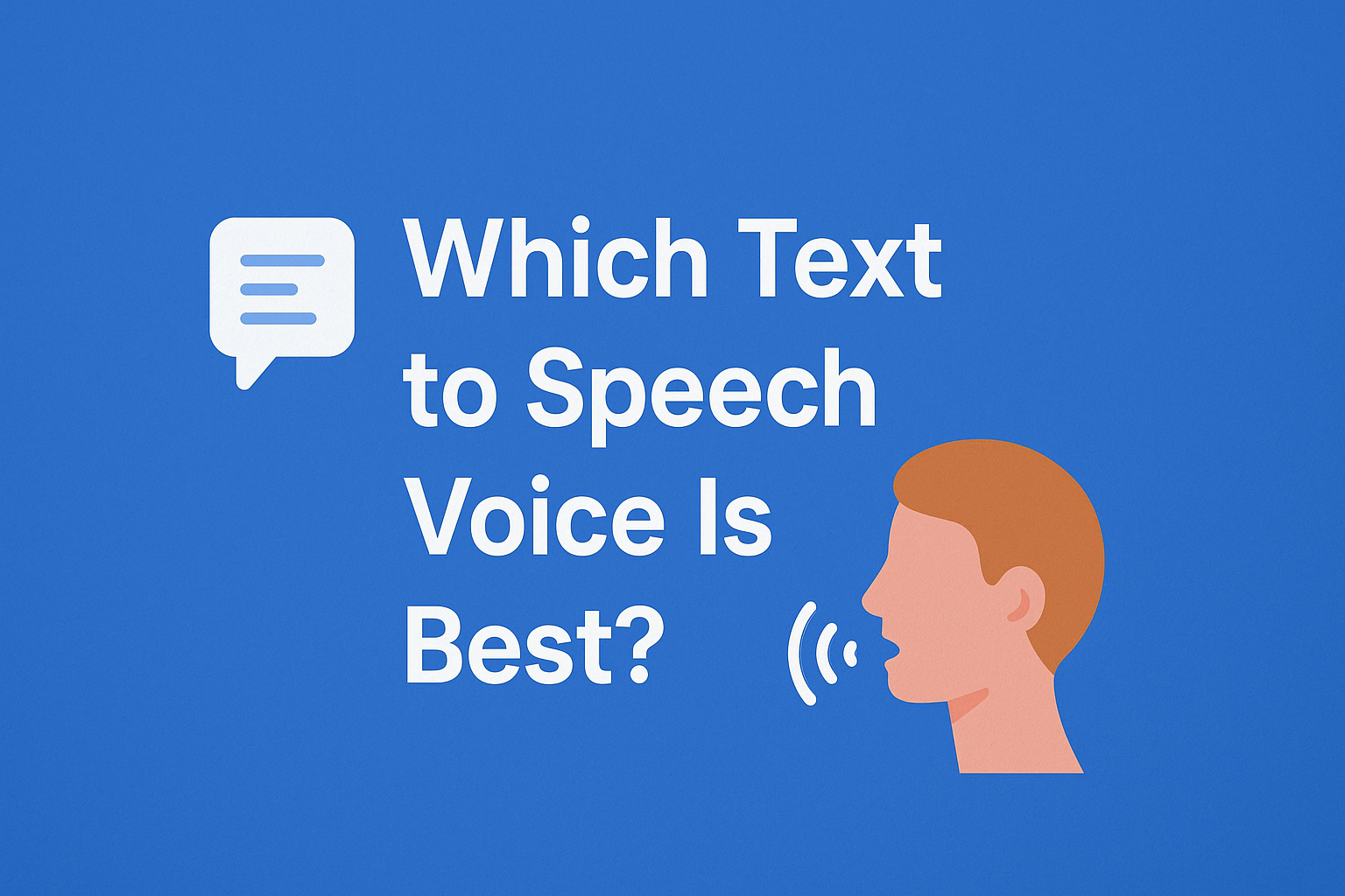 Which Text to Speech Voice Is Best